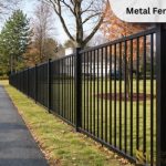 How to Maintain Metal Fencing for Long Life