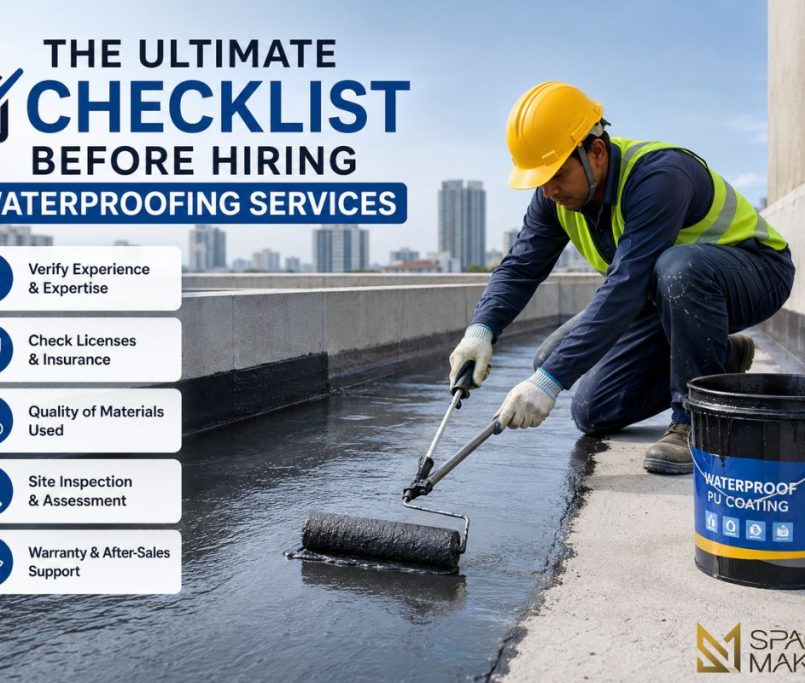The Ultimate Checklist Before Hiring Waterproofing Services