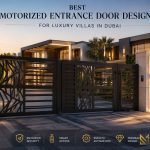 Best Motorized Entrance Door Designs for Luxury Villas in Dubai